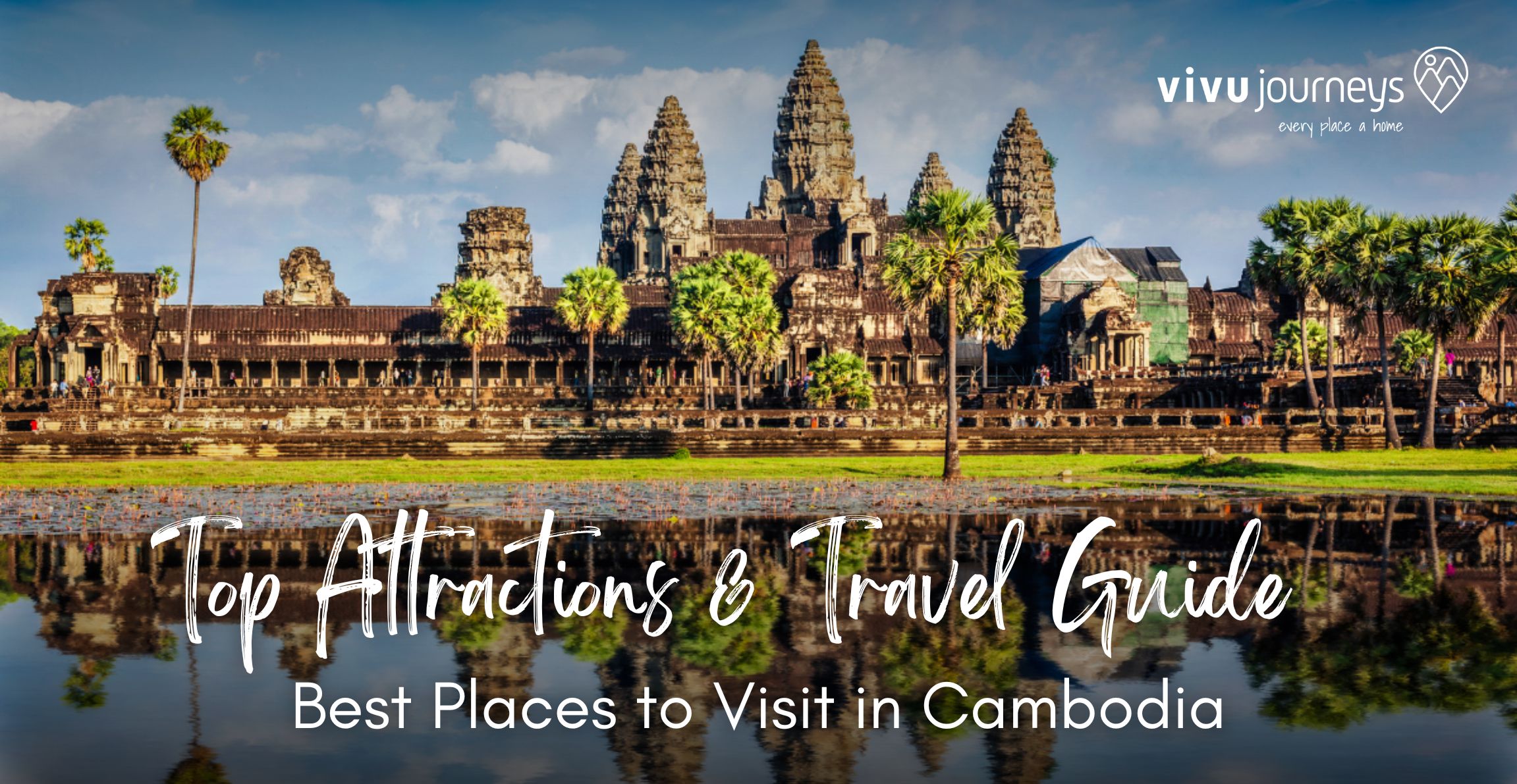 Best Places to Visit in Cambodia