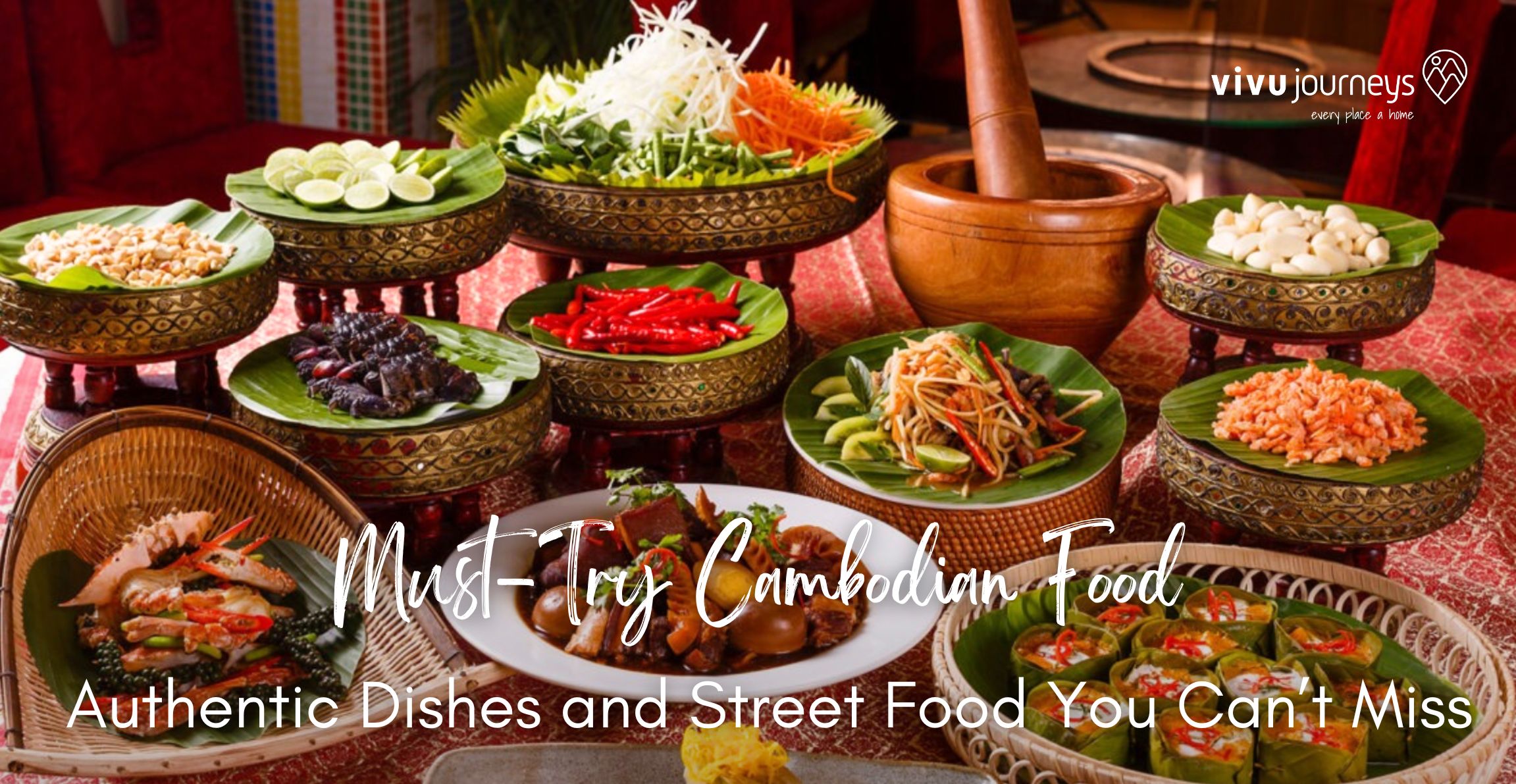 Must-Try Cambodian Food